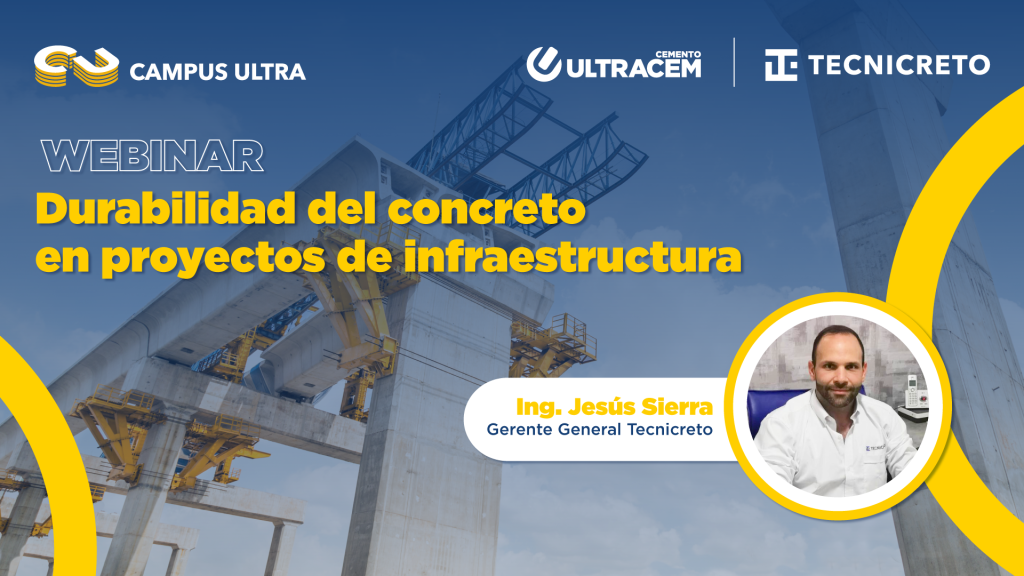 Durabilidad del concreto en proyectos de infraestructura